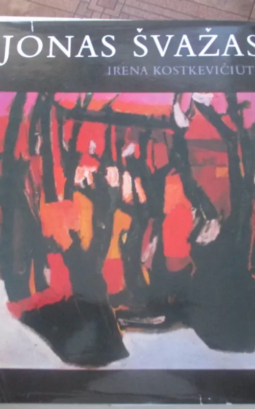 Jonas Švažas - Irena Kostkevičiūtė, knyga 2