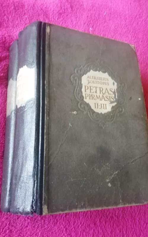Petras pirmasis (I,II,III tomai) - Aleksejus Tolstojus, knyga 2
