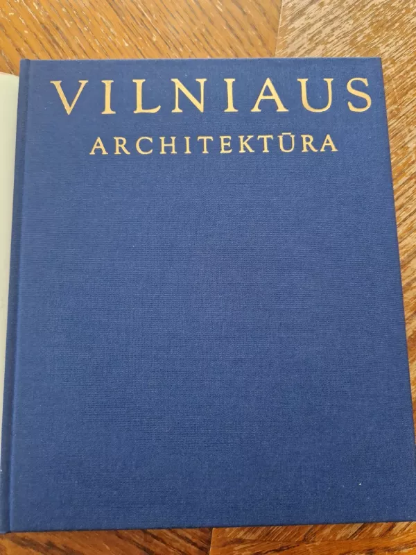 Vilniaus architektūra - Autorių Kolektyvas, knyga 3