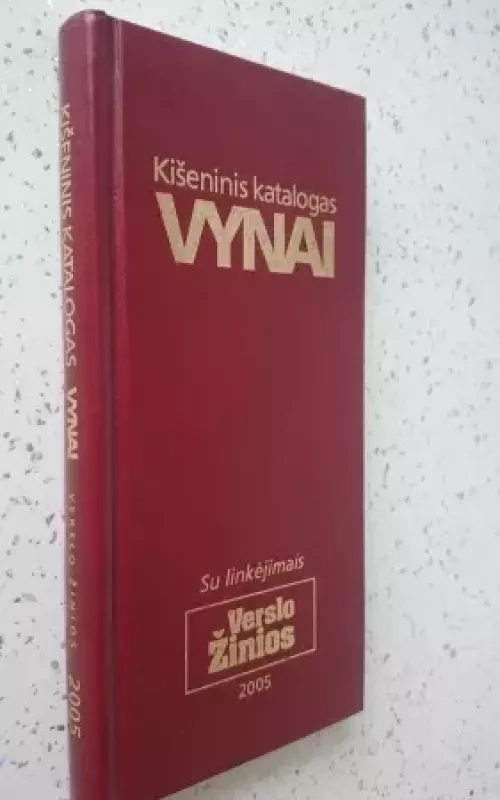 Kišeninis katalogas VYNAI 2005 - Autorių Kolektyvas, knyga