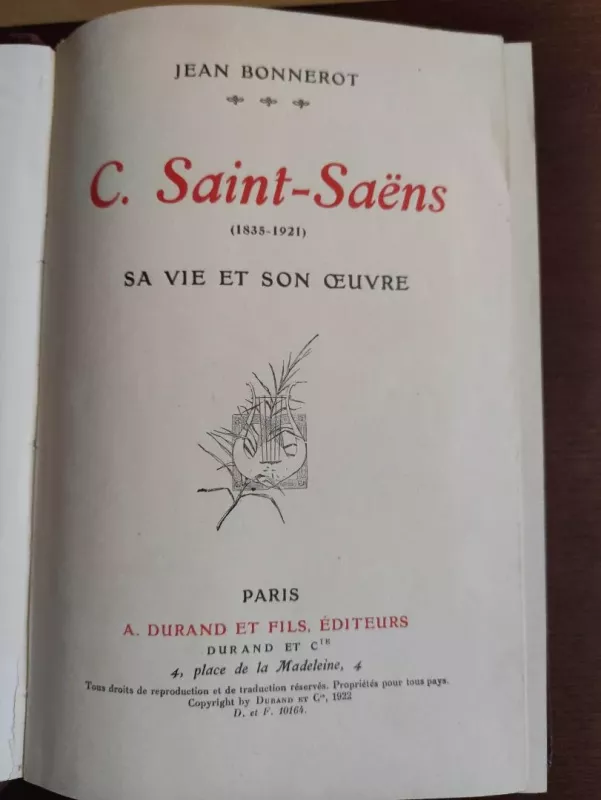 C. Saint-Saens sa vie et son oeuvre - Jean Bonnerot, knyga 4
