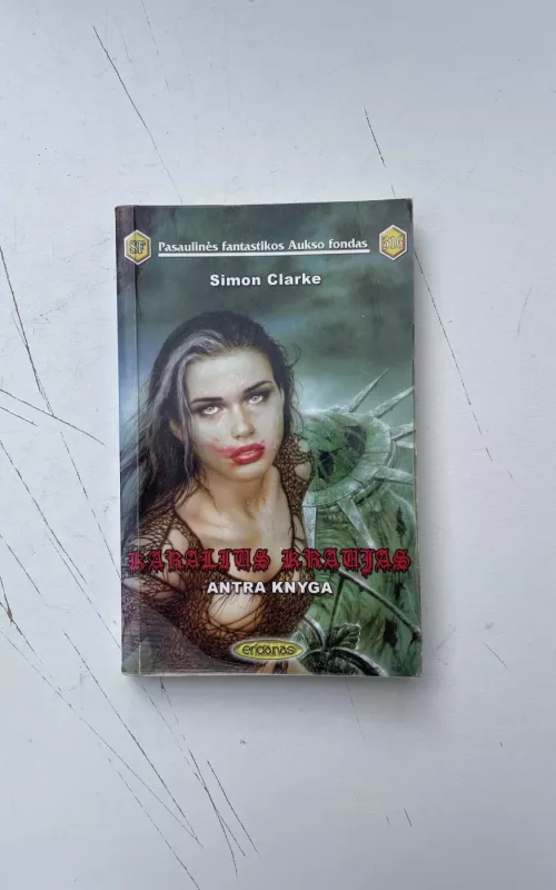 Karalius kraujas (2 knyga) - Simon Clarke, knyga 2