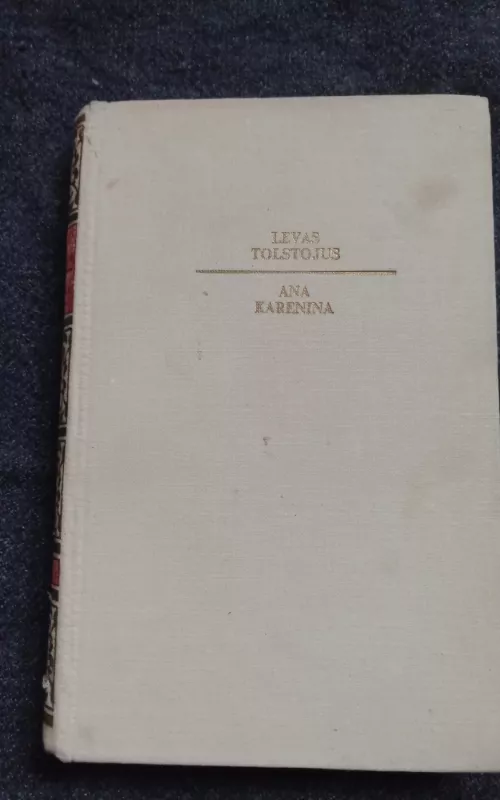 Ana Karenina II dalis - Levas Tolstojus, knyga