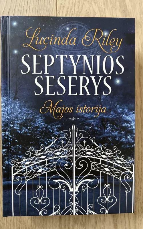 Septynios seserys Majos istorija - LUCINDA RILEY, knyga 2