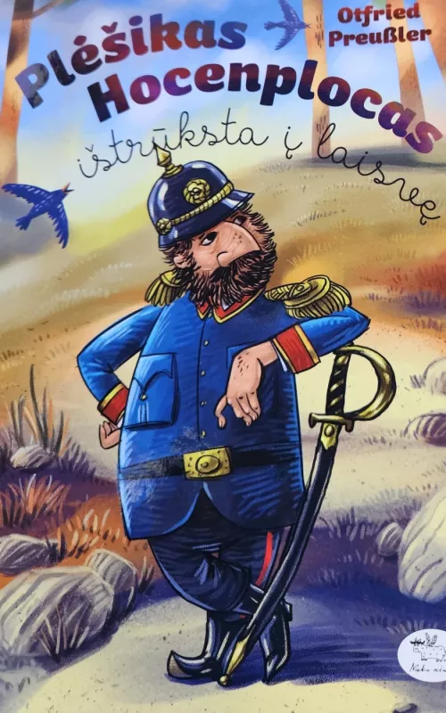 Plėšikas Hocenplocas ištrūksta į laisvę - Otfried Preussler, knyga 3