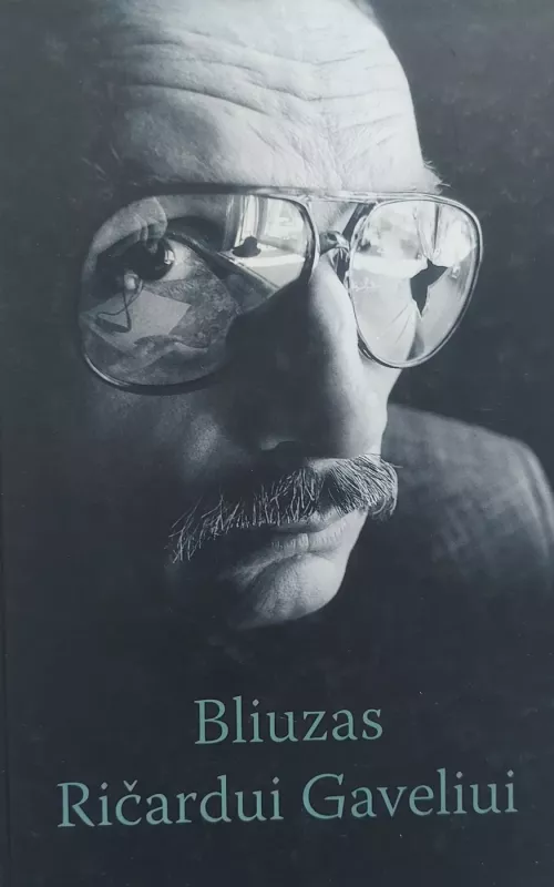 Bliuzas Ričardui Gaveliui - Autorių Kolektyvas, knyga 2