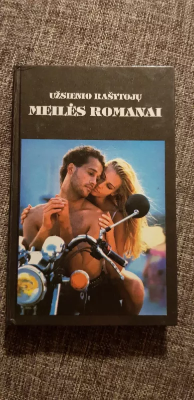 UŽSIENIO RAŠYTOJŲ MEILĖS ROMANAI (MR) - Autorių Kolektyvas, knyga 2