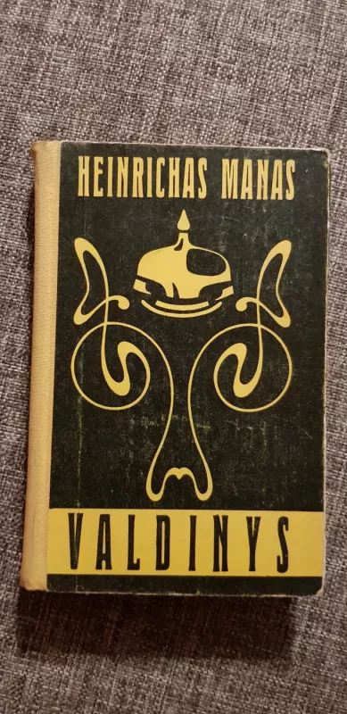 Valdinys - Mann Heinrich, knyga 2