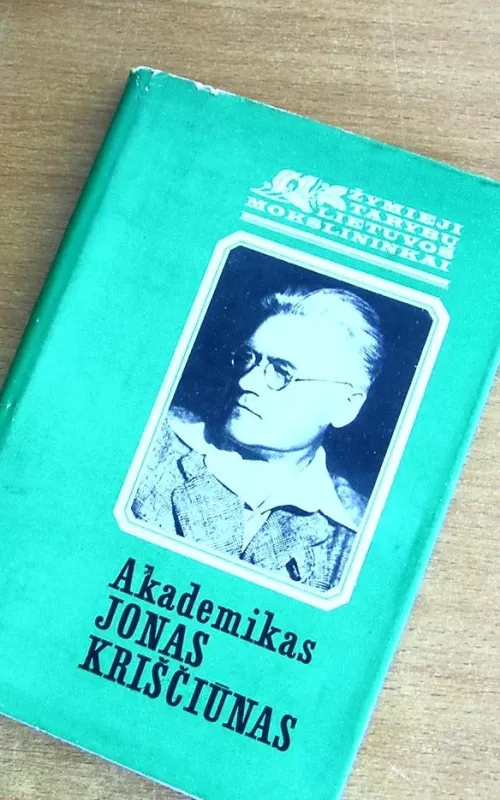Akademikas Jonas Kriščiūnas - P. Vasinauskas, knyga