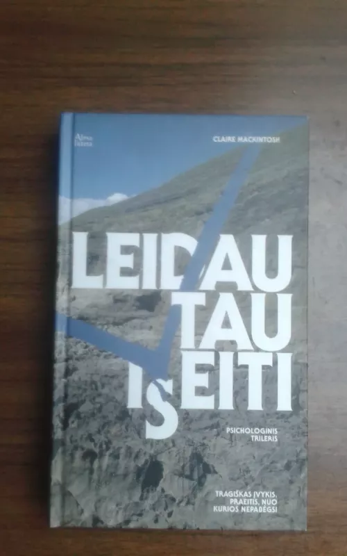 Leidau tau išeiti - Claire Mackintosh, knyga