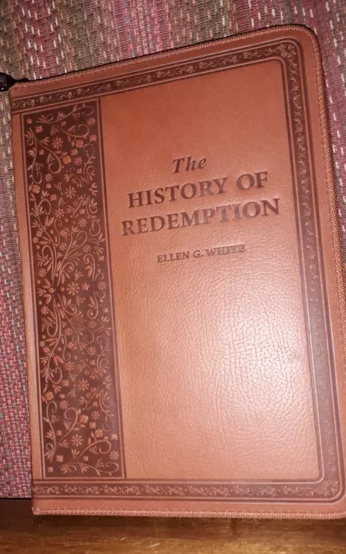 The History of Redemption - Ellen G. White, knyga 2