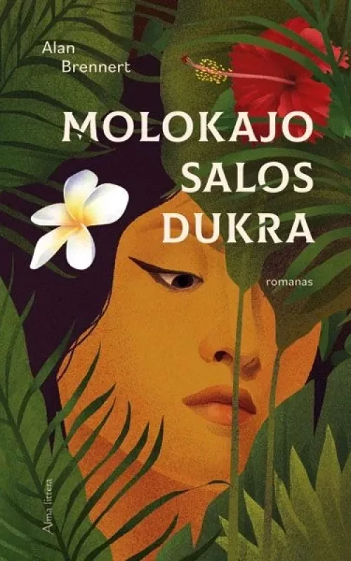 Molokajo salos dukra - Alan Brennert, knyga