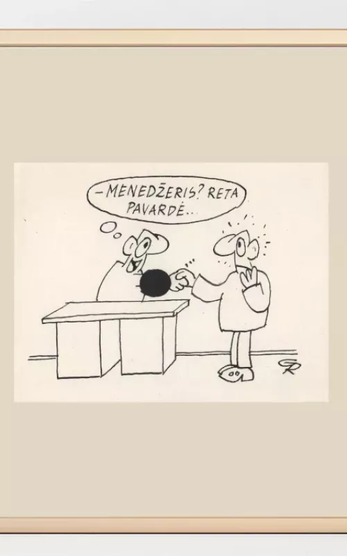 Originali 90-ųjų „Padovanok Šefui“ knygos karikatūra - Rimtautas Grabauskas, knyga 2