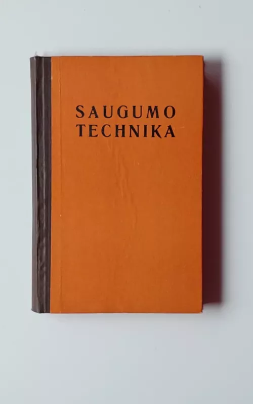 Saugumo technika - Inž. J. Bezekavičius, knyga 2
