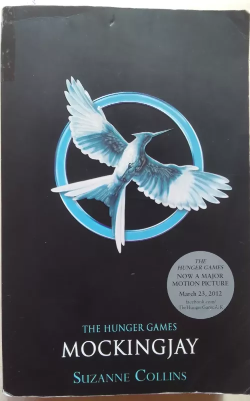 Hunger Games: Mockingjay - Suzanne Collins, knyga 2