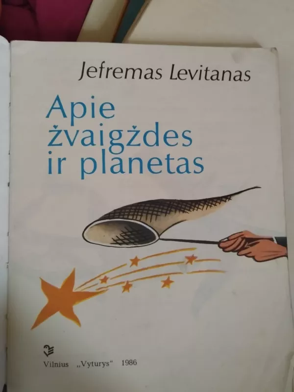 Apie žvaigždes ir planetas - Jefremas Levitanas, knyga 3