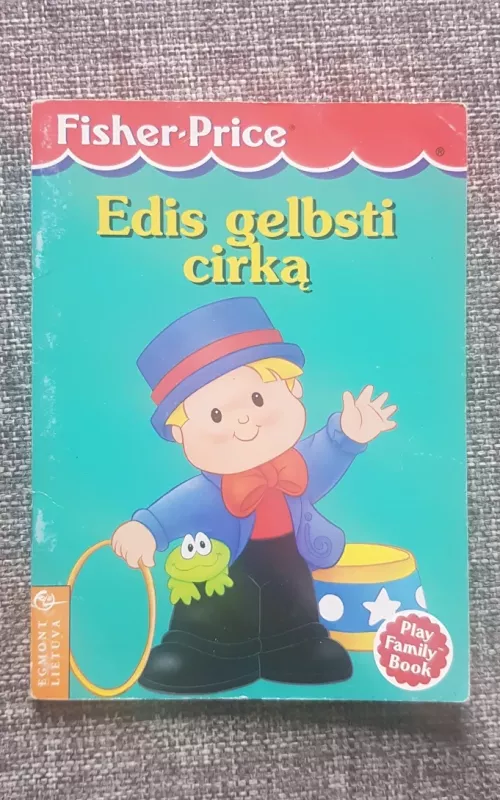 Edis gelbsti cirką - Autorių Kolektyvas, knyga 2