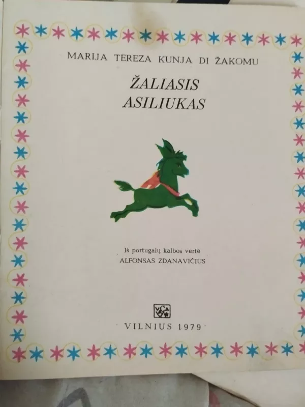 Žaliasis asiliukas - Marija Tereza Kunja di Žakomu, knyga 3