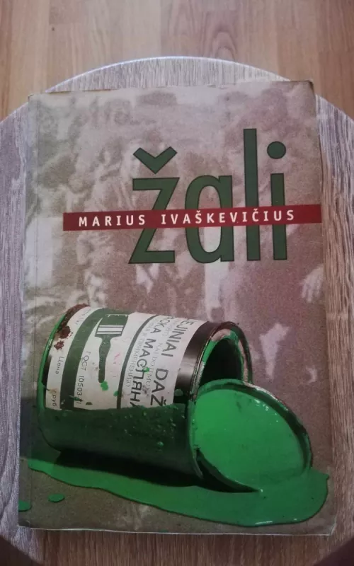 Žali - Marius Ivaškevičius, knyga