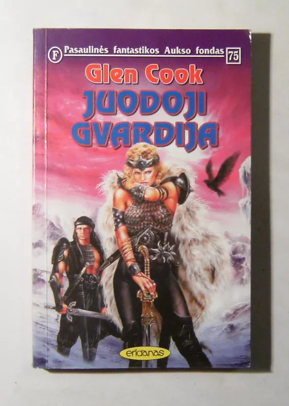 Juodoji gvardija (75) - Glen Cook, knyga 3