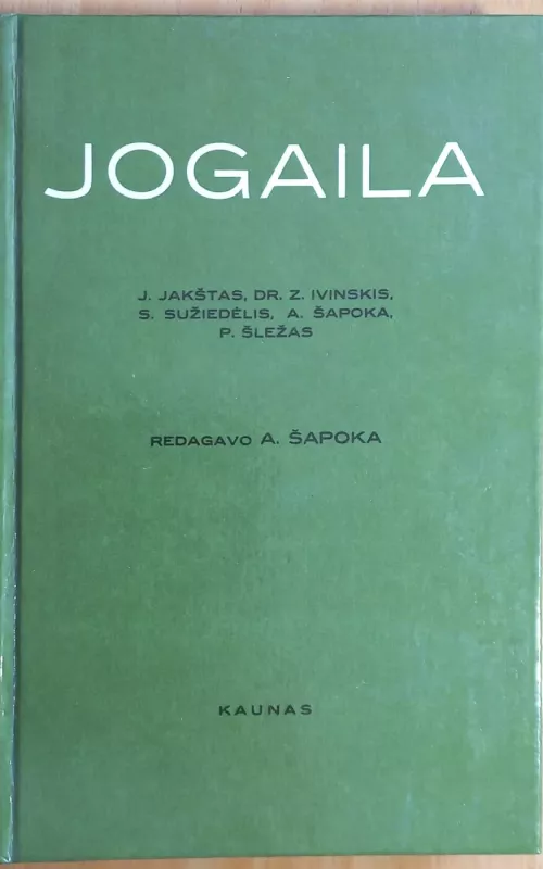 Jogaila - Adolfas Šapoka, knyga 2