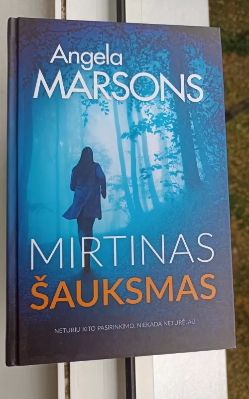 Mirtinas šauksmas (detektyvė Kima Stoun) - Angela Marsons, knyga 2