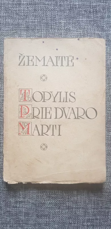 Topylis,Prie dvaro,Marti - Autorių Kolektyvas, knyga 2