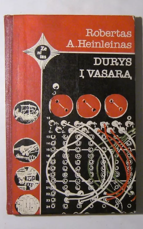 Durys į vasarą - R. A. Heinleinas, knyga 2