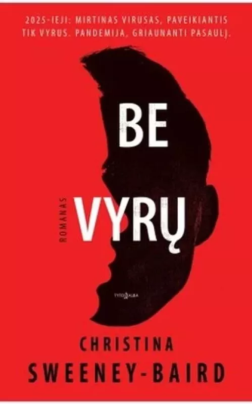 Be vyrų - Christina Sweeney-Baird, knyga 4