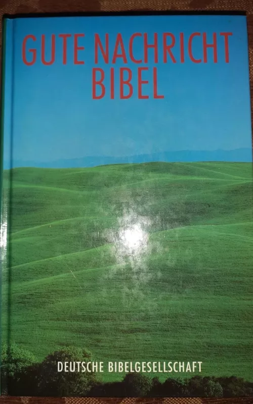 Biblija vokieciu kalba - Gute Nachricht Bibel - Autorių Kolektyvas, knyga 2