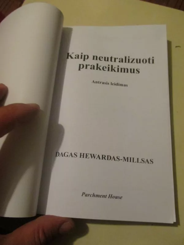 Kaip nukenksminti užkeikimus - Dagas Hewardas Millsas, knyga 3