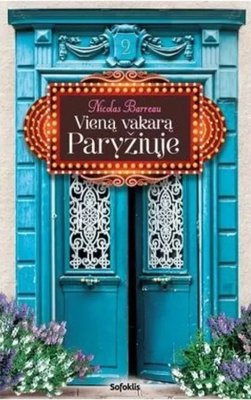 Vieną vakarą Paryžiuje - Nicolas Barreau, knyga 4