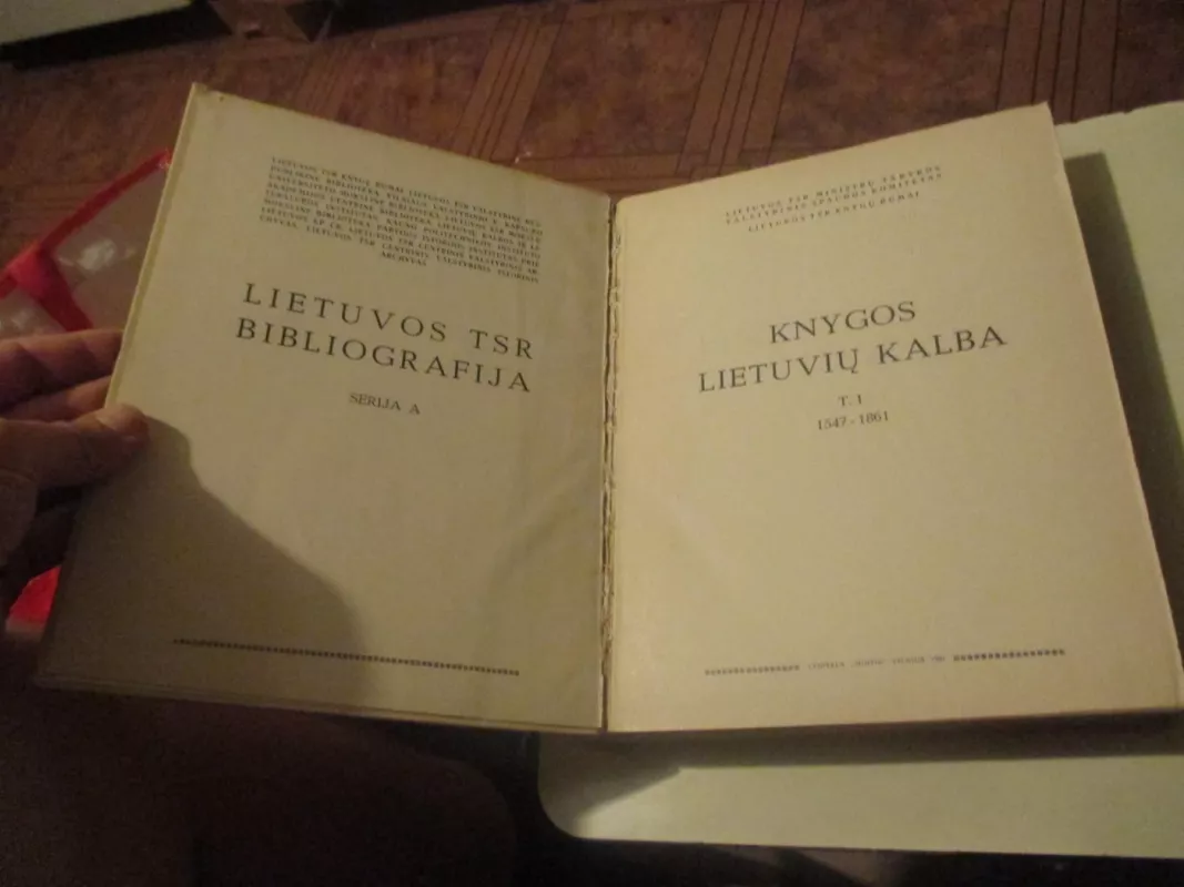 Lietuvos bibliografija 1547-1861: papildymai - A. Daugaravičienė, ir kiti , knyga 3