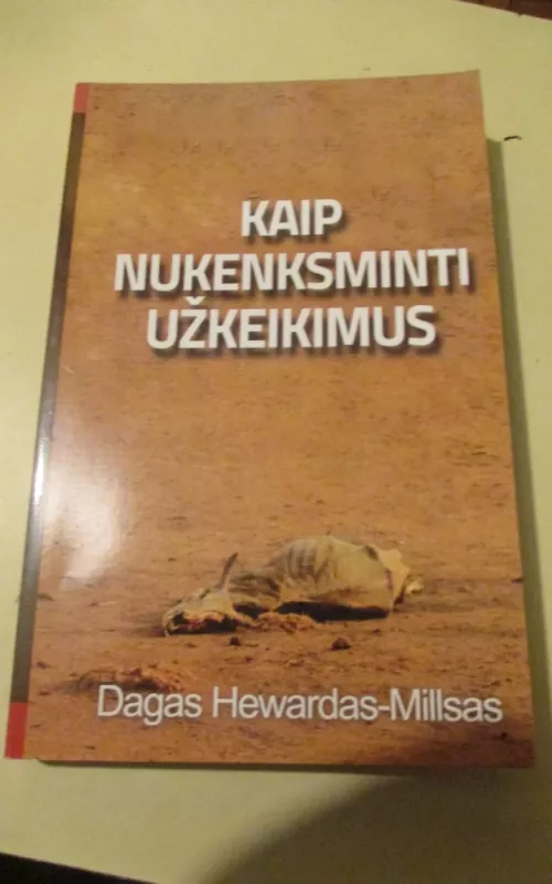 Kaip nukenksminti užkeikimus - Dagas Hewardas Millsas, knyga 2