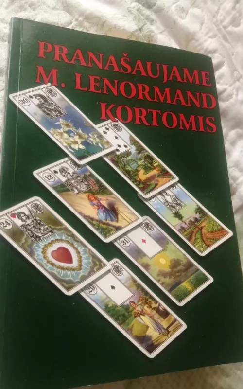 Pranašaujame M. Lenormand kortomis - Vidmantas Stačiokas, knyga