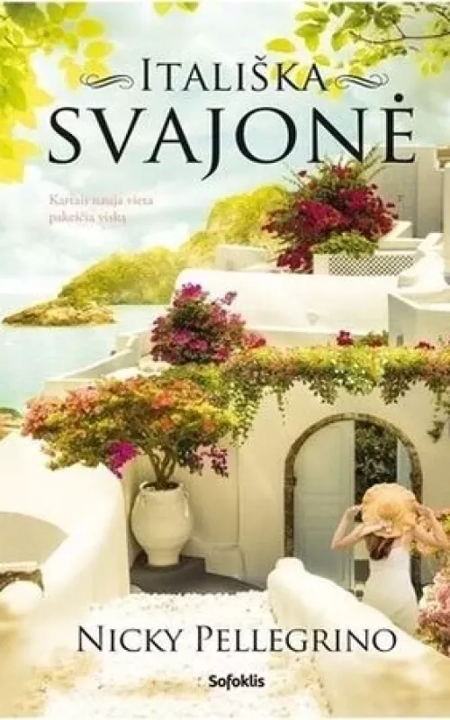 itališka svajonė - Nicky Pellegrino, knyga 4