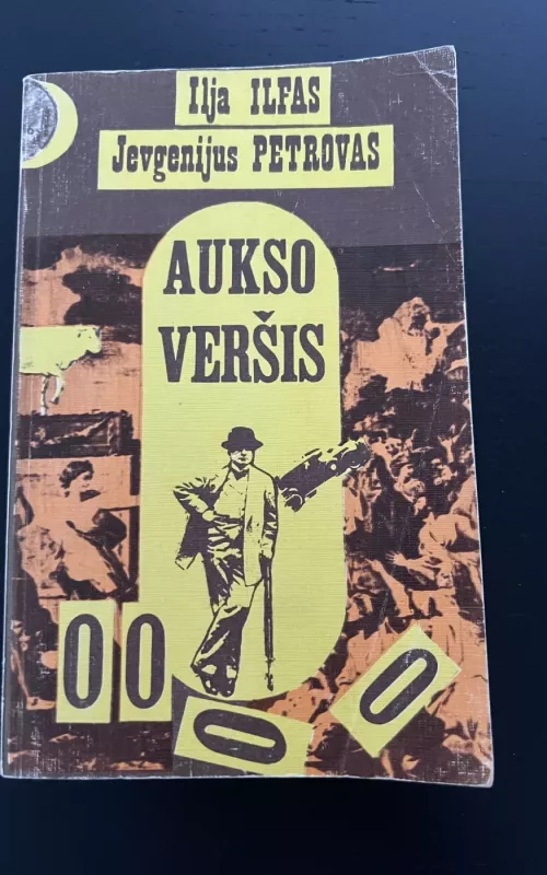 Aukso veršis - J. Petrovas, I.  Ilfas, knyga 2