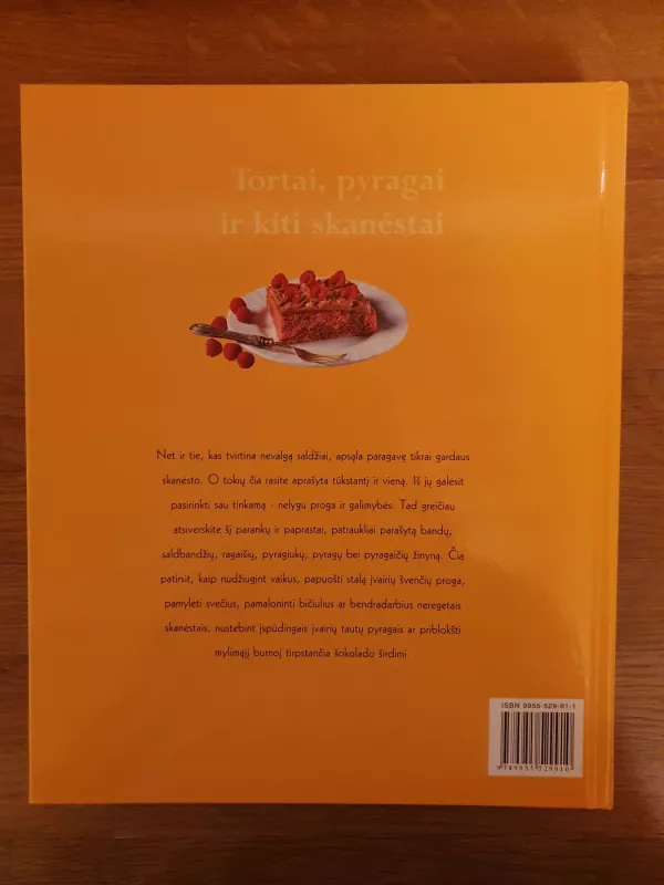 Tortai, pyragai ir kiti skanėstai: 1001 receptas iš viso pasaulio - Autorių Kolektyvas, knyga 3