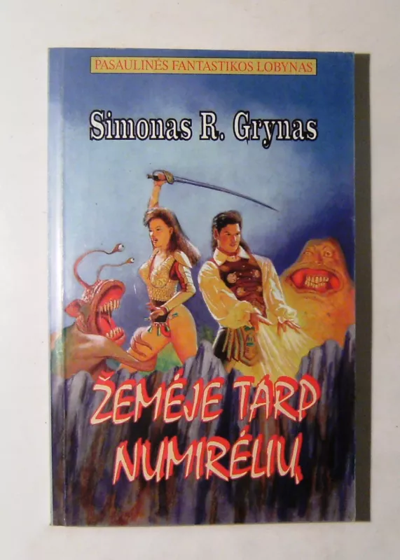 Žemėje tarp numirėlių - Simonas R. Grynas, knyga 3