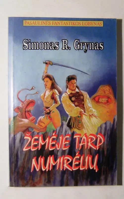 Žemėje tarp numirėlių - Simonas R. Grynas, knyga 2