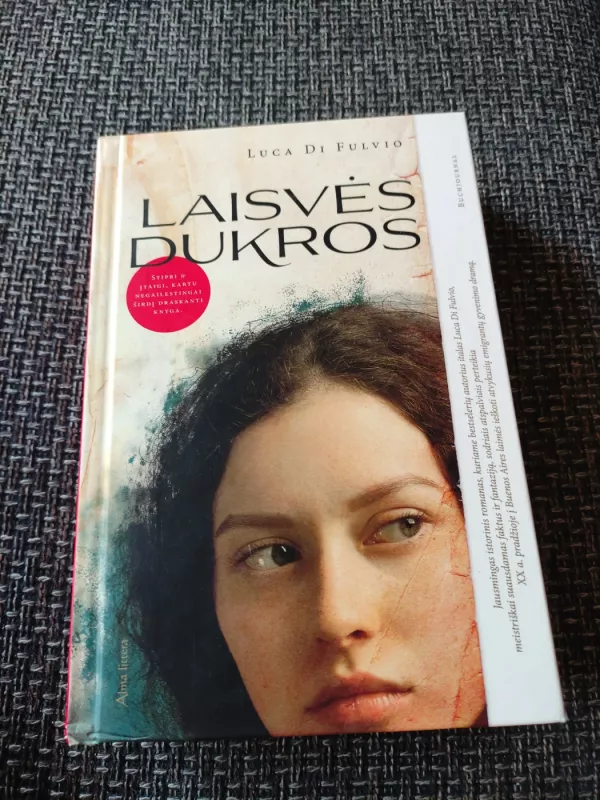 Laisvės dukros - Luca Di Fulvio, knyga 4