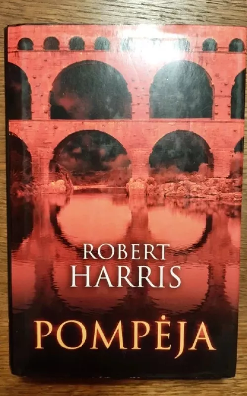 Pompėja - Robert Harris, knyga 2