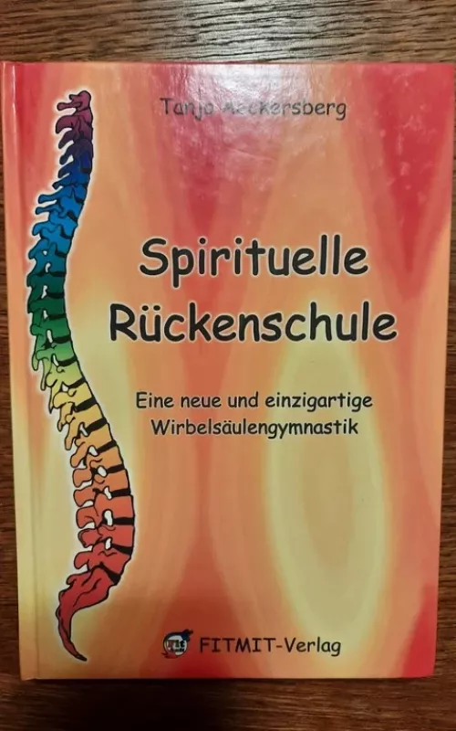 Spirituelle Rückenschule - Tanja Aeckersberg, knyga 2