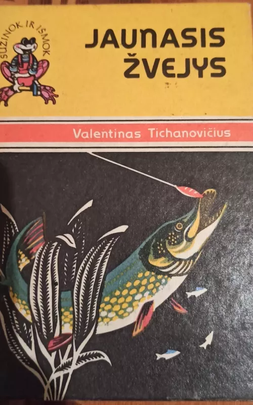 Jaunasis žvejys - Valentinas Tichanovičius, knyga