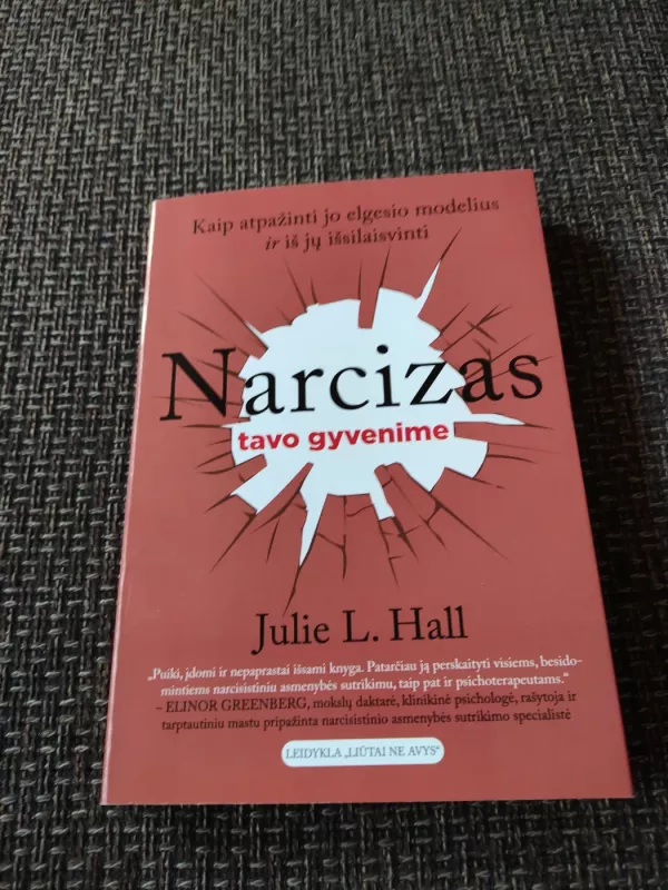Narcizas tavo gyvenime - Julie L. Hall, knyga 4