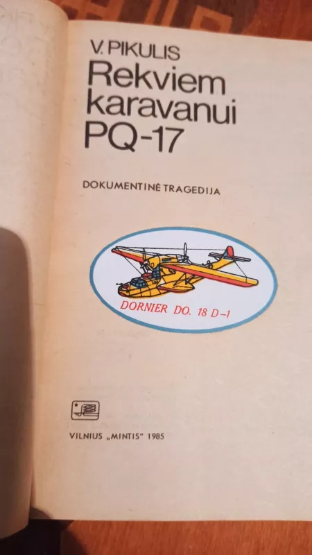 Rekviem karavanui PQ-17 - V. Pikulis, knyga 3