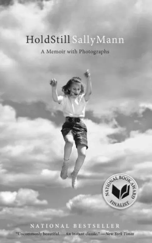 Hold Still: A Memoir with Photographs - Sally Mann, knyga