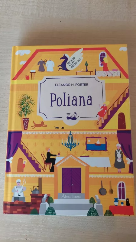 Poliana - Eleanor H. Porter, knyga 2