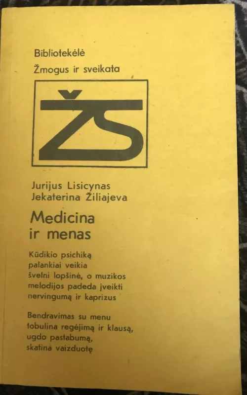 Medicina ir menas - Žiliajeva Jakaterina, knyga