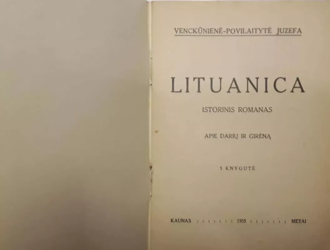 Lituanica (4 knygos) - Juzefa Venckūnienė-Povilaitytė, knyga 5